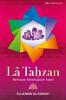 La Tahzan: Mencapai Kebahagiaan Sejati